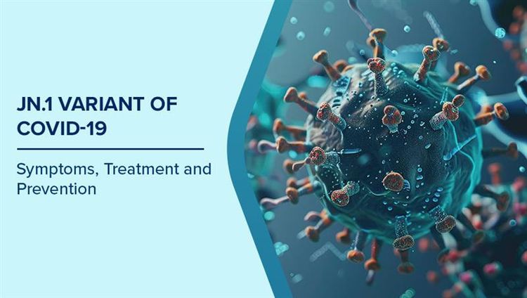 COVID-19 again in India: What We Know About the Covid JN 1 Variant 2025